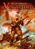 Dr Grordbort presente : Victoire