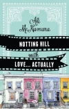 Notting Hill With Love… Actually