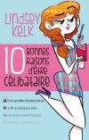 10 bonnes raisons d'être célibataire