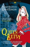 Queen Betsy - volume double : Vampire et célibataire / Vampire et fauché