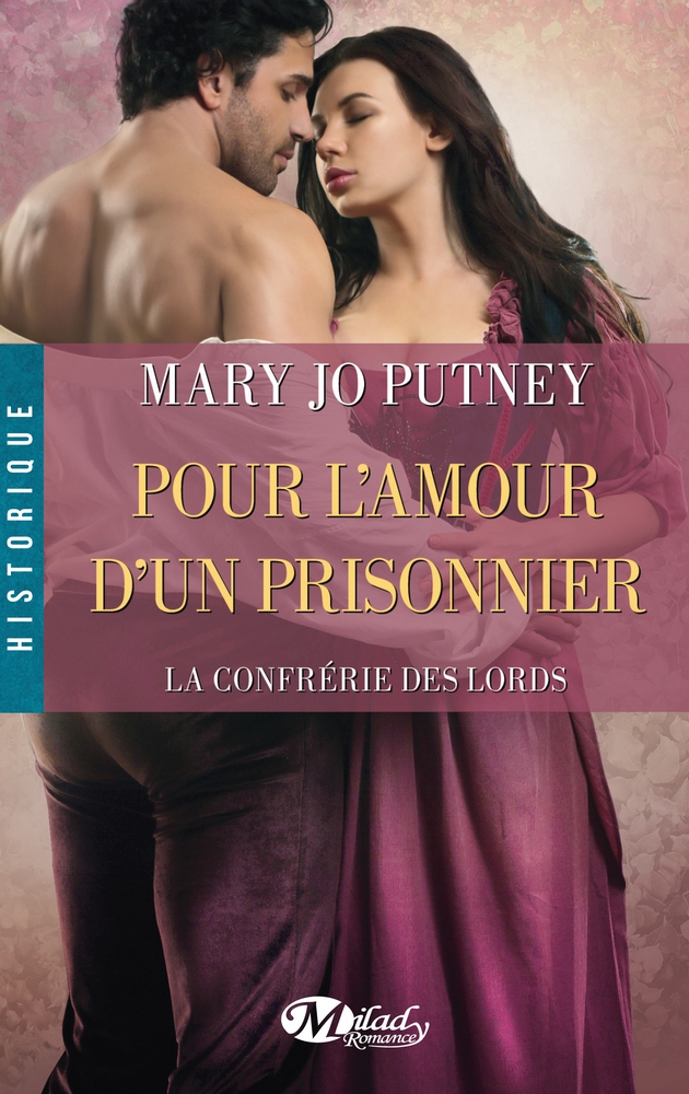 Pour L'Amour D'Un Prisonnier  - Mary Jo Putney