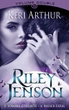 Riley Jenson, volume double : Sombre étreinte / Baiser fatal