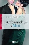 L'Ambassadeur et moi