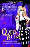 Queen Betsy - Volume double : Vampire et casée / Vampire et flippée