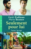 Seulement pour lui