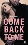 Come back to me