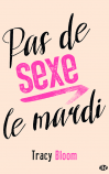 Pas de sexe le mardi