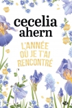 L'Année où je t'ai rencontré