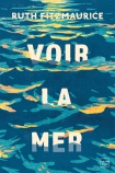 Voir la mer