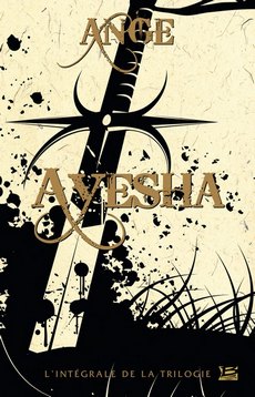 Ayesha - L'Intégrale