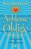 Noblesse oblige : Le Baron mis à nu / Le Vicomte mis à nu