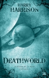 DeathWorld - L'Intégrale