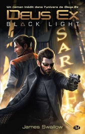 Deus Ex : Black Light
