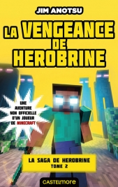 Minecraft : La saga de Herobrine